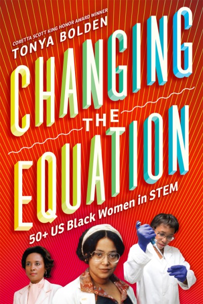 Bookcover of Changing the Equation: 50+ US Black Women in STEM
